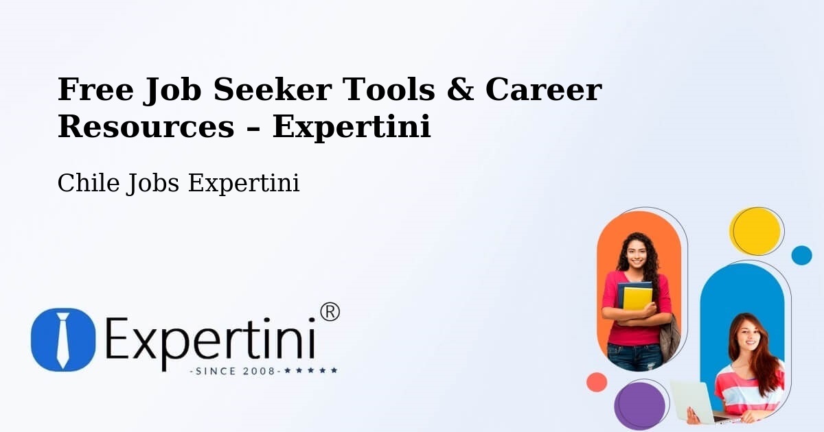 Free Job Seeker Tools & Career Resources – San Ramón - San Ramón, Chile Jobs Expertini